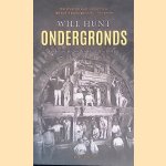 Ondergronds: een kleine geschiedenis van de verborgen werelden onder onze voeten
Will Hunt
&euro;&nbsp;8,00