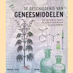 De geschiedenis van geneesmiddelen, Van arsenicum tot Xanax, 250 mijlpalen in de historie van geneesmiddelen
Michael C. Gerald
€ 15,00 De geschiedenis van geneesmiddelen, Van arsenicum tot Xanax, 250 mijlpalen in de historie van geneesmiddelen
Michael C. Gerald
€ 15,00