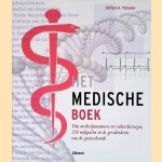Het medische boek: van medicijnmannen tot robotchirurgie, 250 mijlpalen in de geschiedenis van de geneeskunde
Clifford A. Pickover
€ 12,50 Het medische boek: van medicijnmannen tot robotchirurgie, 250 mijlpalen in de geschiedenis van de geneeskunde
Clifford A. Pickover
€ 12,50