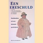 Een ereschuld: Hoofdstukken uit onze koloniale geschiedenis
R. - en anderen Fruin
€ 9,00 Een ereschuld: Hoofdstukken uit onze koloniale geschiedenis
R. - en anderen Fruin
€ 9,00