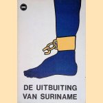 De uitbuiting van Suriname
Marcel - en anderen Kross
€ 10,00 De uitbuiting van Suriname
Marcel - en anderen Kross
€ 10,00