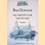 Bari Dopahar: Het heetste uur van de dag
Chitra Gajadin
€ 10,00 Bari Dopahar: Het heetste uur van de dag
Chitra Gajadin
€ 10,00