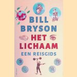 Het lichaam: Een reisgids
Bill Bryson
&euro;&nbsp;9,00