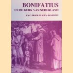 Bonifatius: en de kerk van Nederland
C.J.C. Broer e.a.
&euro;&nbsp;8,00