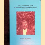 Meer dan onderwijzer alleen: de maatschappelijke betekenis van Philiippus Josef Redmond in Koloniaal Suriname door Sylvia Marie Kortram