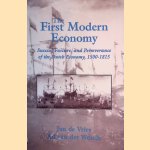 The First Modern Economy: Succes, Failure, and Perseverance of the Dutch Economy, 1500-1815 door Jan de Vries e.a.