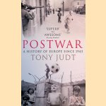 Postwar. A History of Europe Since 1945 door Tony Judt