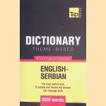 Theme-Based Dictionary British English-Serbian, 9000 Words door Andrey Taranov