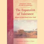 The Expansion of Tolerance: Religion in Dutch Brazil (1624-1654) door Jonathan Irvine Israel e.a.