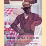 Magie en zakelijkheid: realistische schilderkunst in Nederland 1925-1945
Carel Blotkamp e.a.
&euro;&nbsp;15,00