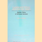Language Style and Social Space: Stylistic Choice in Suriname Javanese door Clare Wolfowitz