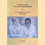 In het land van de overheerser II: Antillianen en Surinamers in Nederland 1634/1667-1954 door Gert Oostindie e.a.