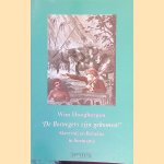 De Bosnegers zijn gekomen! Slavernij en rebellie in Suriname door Wim S. M. Hoogbergen