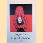 In geval van nood door Hugo Claus