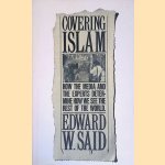 Covering Islam: How the Media and the Experts Determine how We See the Rest of the World
Edward W. Said
€ 15,00 Covering Islam: How the Media and the Experts Determine how We See the Rest of the World
Edward W. Said
€ 15,00