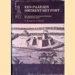 Een paapjen omtrent het fort: Het Apostolisch Vicariaat van Suriname, een historische schets door M. Fulgentius