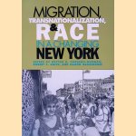 Migration, Transnationalization, and Race in a Changing New York door H&eacute;ctor R. Cordero-Guzm&aacute;n e.a.