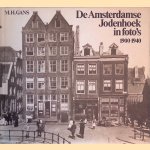 De Amsterdamse Jodenhoek in foto's, 1900-1940 door M.H. Gans