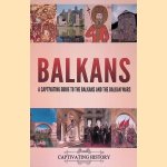 Balkans: A Captivating Guide to the Balkans and the Balkan Wars

&euro;&nbsp;10,00