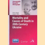 Mortality and Causes of Death in 20th-Century Ukraine door France Mesl&eacute; e.a.