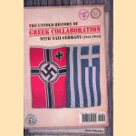 The Untold History of Greek Collaboration with Nazi Germany (1941-1944) door Markos Vallianatos