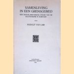 Samenleving in een grensgebied: een sociaal-historische studie van Suriname door Rudolf van Lier