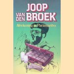 Afrekening in Paramaribo door Joop van den Broek Broek