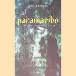 Paramaribo: de vrolijkste stad in de jungle door Anil Ramdas