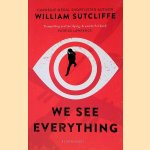 We See Everything door William Sutcliffe