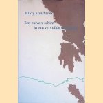 Een zuivere schim in een vervuilde schepping door Rudy Kousbroek