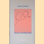 Slaaf en meester
Carel de Haseth
€ 10,00 Slaaf en meester
Carel de Haseth
€ 10,00