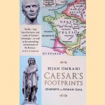 Caesar's Footprints: Journeys to Roman Gaul
Bijan Omrani
&euro;&nbsp;10,00