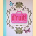 D'r uit!: binnen 4 uur in een andere wereld door Muriel Maas e.a.