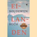 Eilanden door Boudewijn B&uuml;ch