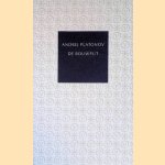 De bouwput door Andrej Platonovi? Platonov