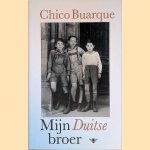 Mijn Duitse broer
Chico Buarque
€ 8,00 Mijn Duitse broer
Chico Buarque
€ 8,00