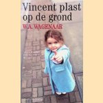 Vincent plast op de grond: nachtmerries in het Nederlands recht door Willem Albert Wagenaar