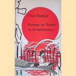 Kainema de Wreker en de menseneters door Thea Doelwijt