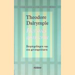 Het mes ging erin: bespiegelingen van een gevangenisarts door Theodore Dalrymple Daniels.)