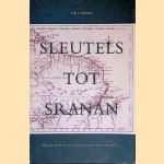 Sleutels tot Sranan: Wegwijzer in de Surinaamse geschiedenis door J. Meijer