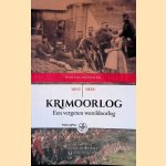 Krimoorlog: een vergeten wereldoorlog 1853-1865 door Anne Doedens e.a.