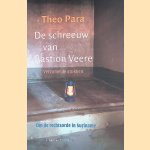 De schreeuw van Bastion Veere: Om de rechtsorde in Suriname door Theo Para