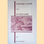 Dierkunde voor Suriname door J. Vermeulen