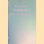 Gepolijst albast: acht eeuwen Italiaanse po&euml;zie
Frans van Dooren
&euro;&nbsp;8,00