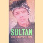 Sultan en de lokroep van de jihad door Johan van de Berg e.a.