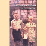 Terug voor het tafelzilver: 1945: immer &uuml;berleben door Floris van Dijk