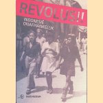 Revolusi! Indonesi&euml; onafhankelijk door Harm Stevens e.a.