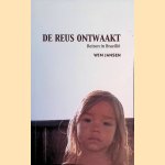 De reus ontwaakt: reizen door Brazilie door Wim Jansen