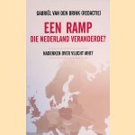 Een ramp die Nederland veranderde. Nadenken over vlucht MH17
Gabri&euml;l van den Brink
&euro;&nbsp;20,00