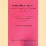 Kamptoestanden in Nederlands Oost-Indi&euml; en Suriname 1940-1946 door J.E. Stulemeyer